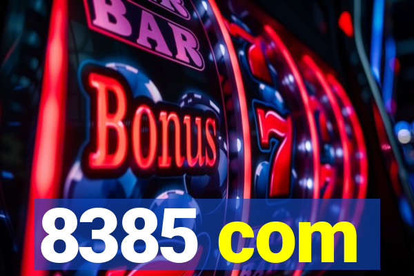 8385 com